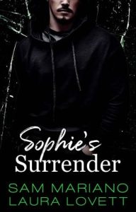 sophie's surrender, sam mariano