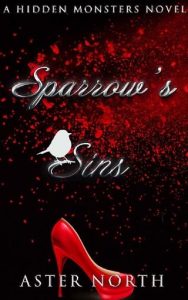 sparrow's sins, aster north