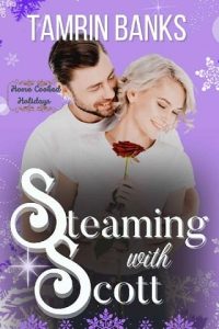 steaming scott, tamrin banks