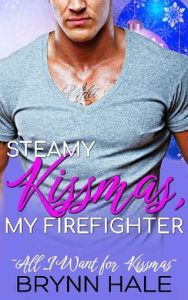steamy kisses, brynn hale