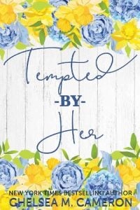 tempted her, chelsea m cameron