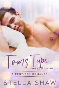tom's types, stella shaw