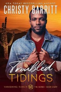 troubled tidings, christy barritt