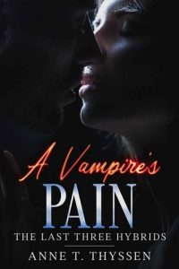 vampire's pain, anne t thyssen