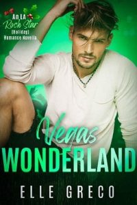 vegas wonderland, elle greco