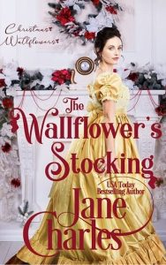 wallflower's stocking, jane charles