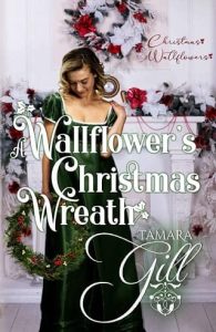 wallflower's wreath, tamara gill