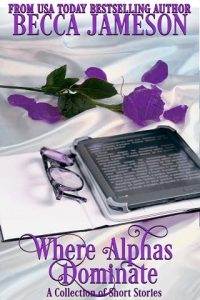 where alpha dominates, becca jameson