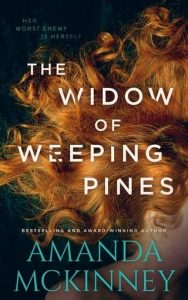 widow weeping pines, amanda mckinney