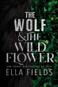 wolf wildflower, ella fields