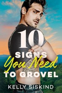 10 signs grovel, kelly siskind