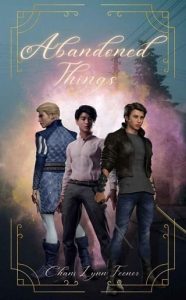 abandoned things, chani lynn feener