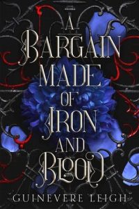 bargain iron blood, guinevere leigh