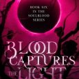 blood captures light brenna harlow