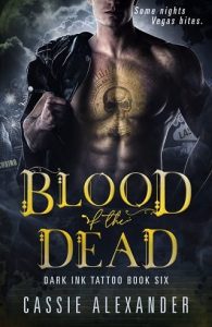 blood dead, cassie alexander
