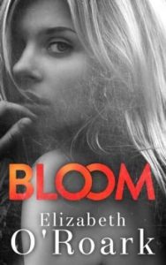 bloom, elizabeth o'roark