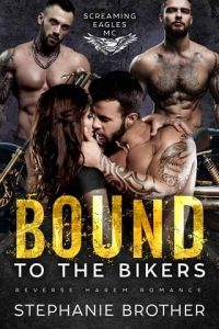 bound bikers, stephanie brother