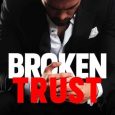 broken trust nana malone