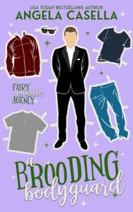 brooding bodyguard, angela casella