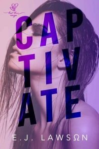 captivate, ej lawson