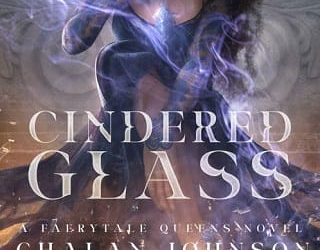 cindered glass chalan johnson