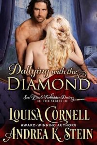 dallying with diamond, andrea k stein