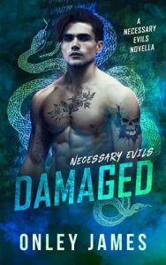 damaged, onley james