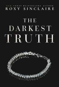 darkest truth, roxy sinclaire