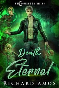 death eternal, richard amos