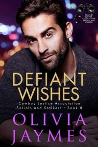 defiant wishes, olivia jaymes