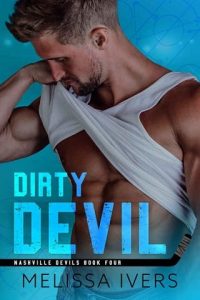dirty devil, melissa ivers