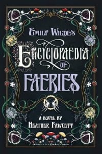 encyclopaedia faeries, heather fawcett