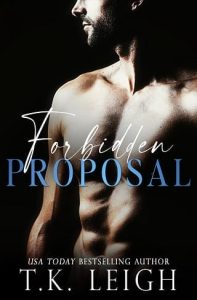 forbidden proposal, tk leigh