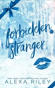 forbidden stranger, alexa riley