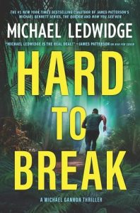 hard to break, michael ledwidge