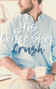 his coffee, elle waters