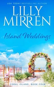 island weddings, lilly mirren
