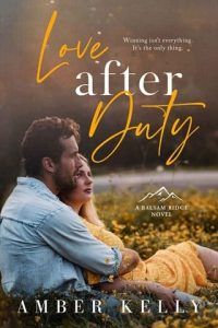 love after duty, amber kelly