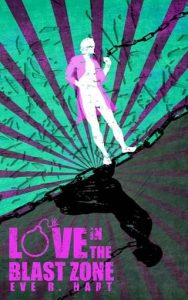 love in blast, eve r hart