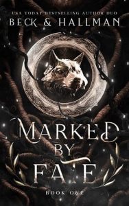 marked fate, beck hallman