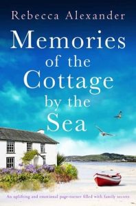 memories cottage, rebecca alexander