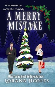 merry mistake, lorana hoopes