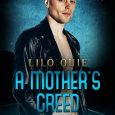 mother's creed lilo quie
