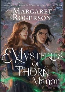 mysteries thorn, margaret rogerson