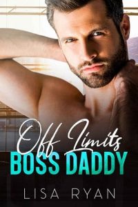 off-limits daddy, lisa ryan
