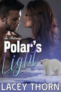polar's light, lacey thorn