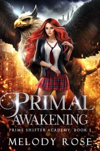 primal awakening, melody rose