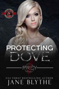 protecting dove, jane blythe
