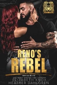 reno's rebel, elizabeth knox