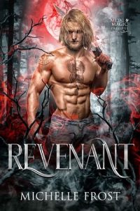 revenant, michelle frost